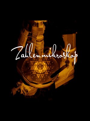 cover image of Zahlenmikroskop